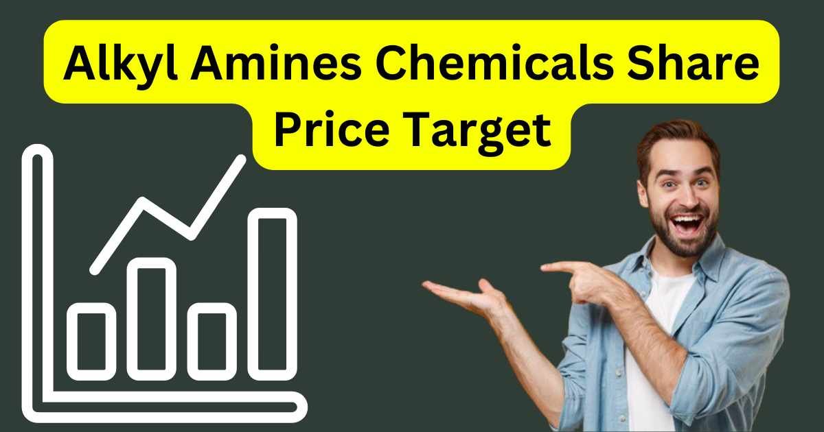 Alkyl Amines Chemicals Share Price Target 2025 to 2030