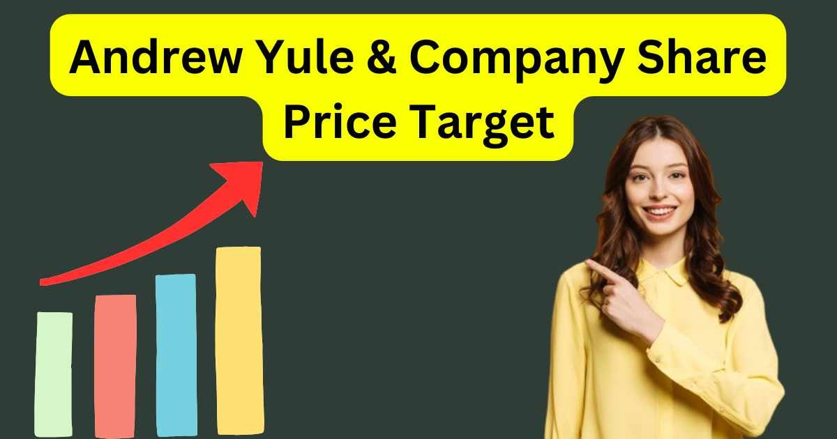 Andrew Yule & Company Share Price Target 2025 to 2030